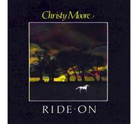 Christy Moore - Ride On