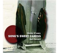 Christy O'Leary & Bert Deivert - Song's Sweet Caress