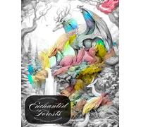 Chromatica Press: Enchanted Forests: Adult Coloring Adventures