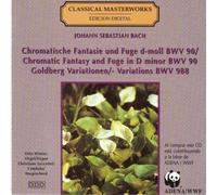 Chromatische Fantasie und Fuge d-moll BWV 90 / goldberg Variationen