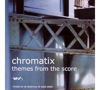 Chromatix - Themes from the Score Mixed