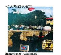 Chrome - Another World