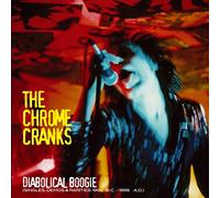 THE CHROME CRANKS Diabolical Boogie (Singles, Demos & Rarities) (3xLP) Nuevo