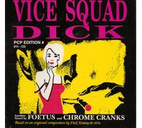 Chrome Cranks - Vice Squad Dick