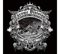 Chrome Division - One Last Ride