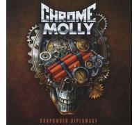 Chrome Molly - Gunpowder Diplomacia CD