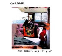 Chrome The Chronicles I & II (CD) Album (Importación USA)