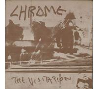 Chrome - The Visitation