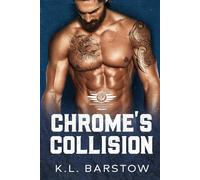 Chrome's Collision: Demon Dawgs Motorcycle Club Chicago - Book One