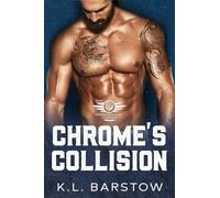 Chrome's Collision: Demon Dawgs Motorcycle Club Chicago - Book One