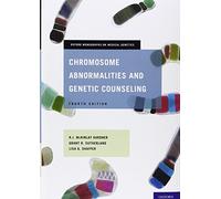 Chromosome Abnormalities and Genetic Counseling (Oxford Monographs on Medical Genetics)