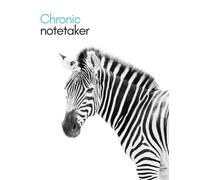 "Chronic Notetaker" zebra notebook 8.5” x 11”