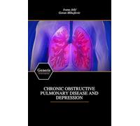 CHRONIC OBSTRUCTIVE PULMONARY DISEASE AND DEPRESSION