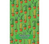 Chronic Pain Log Book: Chronic pain and pain illness management Log for tracking Fibromyalgia pain Symptoms. This Chronic pain diary help to keep records any kinds of chronic pain Symptoms.....