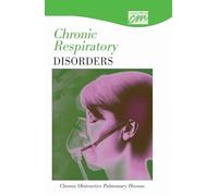 Chronic Respiratory Disorders : Chronic Obstructive Pulmonary Disease (DVD) [USA] [DVD-ROM]