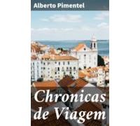Chronicas De Viagem (ebook)