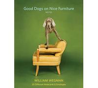 Chronicle Books William Wegman. Good Dogs on Nice Furniture Notes: 20 Different Notecards & Envelopes