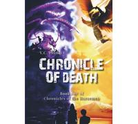 Chronicle of Death: Book one of Chronicles of the Horsemen