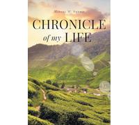 Chronicle of my Life