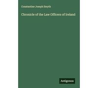 Chronicle of the Law Officers of Ireland