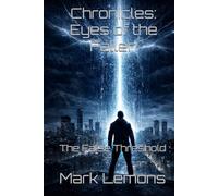 Chronicles: Eyes of the Fallen: The False Threshold