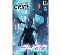 Chronicles of Crime - Millennium 2400