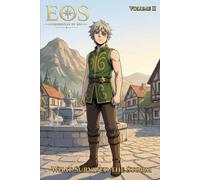 Chronicles of Eos: Volume 2: What Survived the Storm