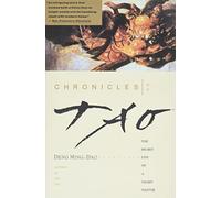 Chronicles of Tao: The Secret Life of a Taoist Master