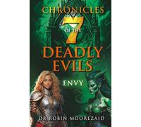 Chronicles of the 7-Deadly Evils: Envy