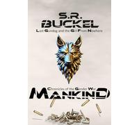Chronicles of the Gender War: Mankind: Last Gundog and the Girl from Nowhere