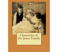 Chronicles of the Jones Family