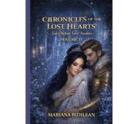 Chronicles of the Lost Hearts: Tales Before Love Awakens