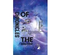 Chronicles Of The Machine (ebook)
