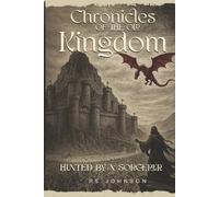 Chronicles of the Old Kingdom: Hunted by a Sorcerer