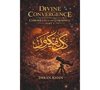 Chronicles of the Unknown: From Cosmic Creation to the Realm of Dreams | Islamic Explanation Sleep Paralysis | Sodom And Gomorrah Destruction: 1 (Divine Convergence)