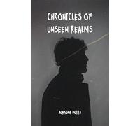 Chronicles of Unseen Realms