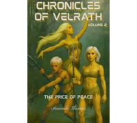 Chronicles of Velrath: The Price of Peace