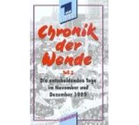 Chronik der Wende Teil 2: Die entscheidenden Tage im November und Dezember 1989 [Alemania] [VHS]