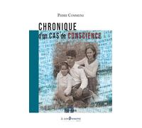 Chronique d’un cas de conscience