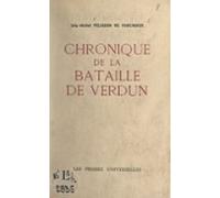 Chronique De La Bataille De Verdun (ebook)