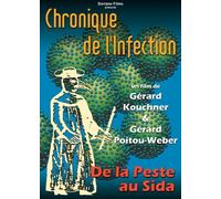 Chronique de l'infection - De la peste au Sida [Francia] [DVD]
