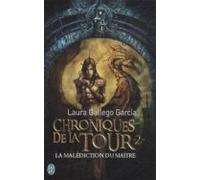 Chroniques De La Tour (2): La Malediction Du Maitre