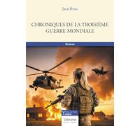 Chroniques de la Troisième Guerre mondiale