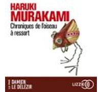 Chroniques De L'oiseau À Ressort