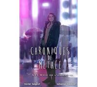 Chroniques de Méthée: Les Voix de l'ombre (L’Univers de Méthée)