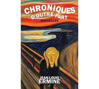 Chroniques d'outre-part