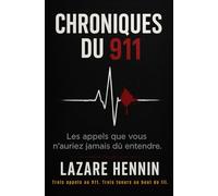 Chroniques du 911: Trois appels au 911. Trois tueurs au bout du fil.