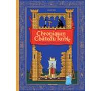 Chroniques Du Château Faible (ebook)