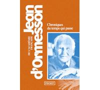 Chroniques du temps qui passe: Odeur du temps ; Saveur du temps