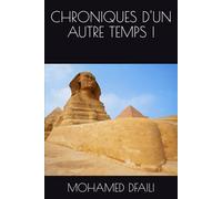 CHRONIQUES D'UN AUTRE TEMPS !